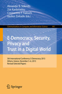 E-Democracy, Security, Privacy and Trust in a Digital World