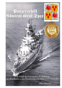 Panzerschiff "Admiral Graf Spee" - Zeitreisen eines Speefahrers.