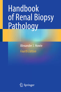 Handbook of Renal Biopsy Pathology