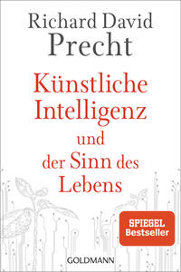 Künstliche Intelligenz und der Sinn des Lebens