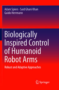 Biologically Inspired Control of Humanoid Robot Arms