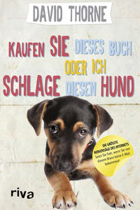 Kaufen Sie dieses Buch oder ich schlage diesen Hund