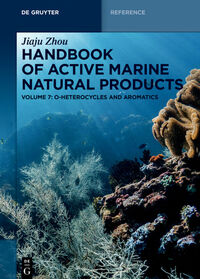 Jiaju Zhou: Handbook of Active Marine Natural Products / O-Heterocycles and Aromatics