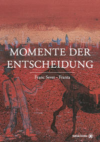 Momente der Entscheidung