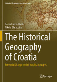 The Historical Geography of Croatia