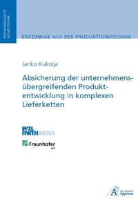 Absicherung der unternehmensübergreifenden Produktentwicklung in komplexen Lieferketten