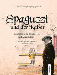 Spaguzzi und der Kaiser