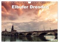 Elbufer Dresden 2025 (Wandkalender 2025 DIN A4 quer), CALVENDO Monatskalender