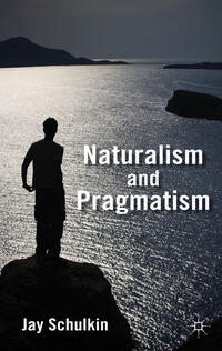 Naturalism and Pragmatism