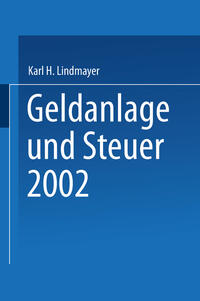 Geldanlage und Steuer 2002