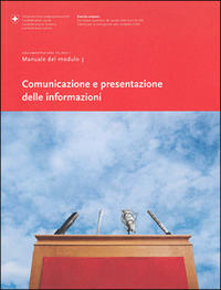 Comunicazione e presentazione delle informazioni