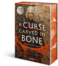 A Curse Carved in Bone - Die Skaland-Saga, Band 2 (Die BookTok Sensation! | Limitierte Auflage mit Farbschnitt)