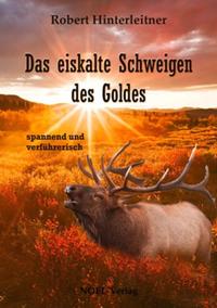 Das eiskalte Schweigen des Goldes