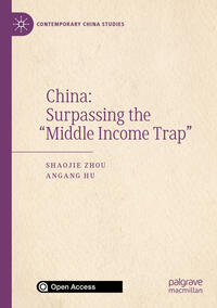 China: Surpassing the “Middle Income Trap”