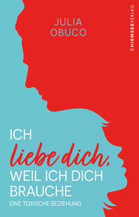 Ich liebe dich, weil ich dich brauche