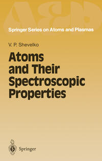 Atoms and Their Spectroscopic Properties