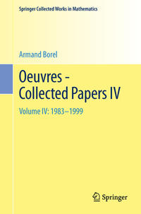 Oeuvres - Collected Papers IV