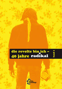 Die Revolte bin ich