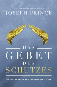 Das Gebet des Schutzes