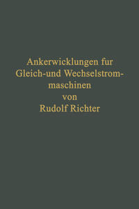 Ankerwicklungen für Gleich- und Wechselstrommaschinen