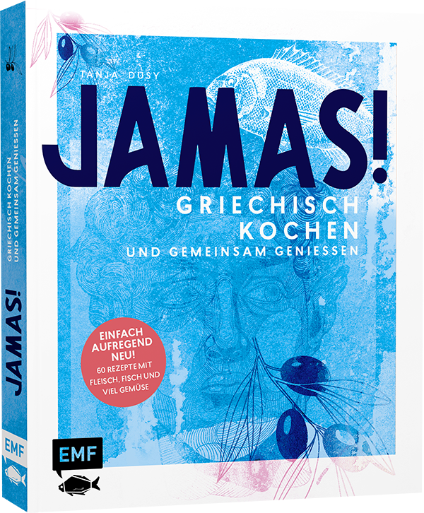 Jamas! Griechisch kochen und gemeinsam genießen