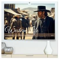 Western Life (hochwertiger Premium Wandkalender 2025 DIN A2 quer), Kunstdruck in Hochglanz