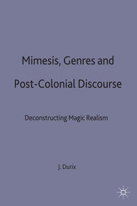 Mimesis, Genres and Post-Colonial Discourse