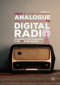 From Analogue to Digital Radio