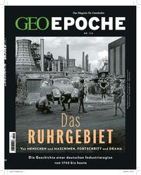 GEO Epoche / GEO Epoche 114/2022 - Das Ruhrgebiet