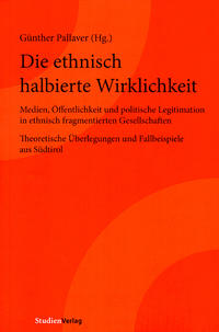 Die ethnisch halbierte Wirklichkeit