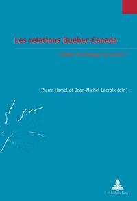 Les relations Québec-Canada