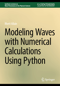 Modeling Waves with Numerical Calculations Using Python