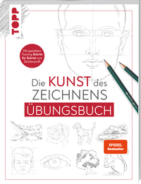 Die Kunst des Zeichnens - Übungsbuch.