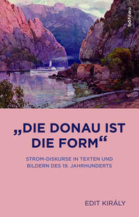 »Die Donau ist die Form«