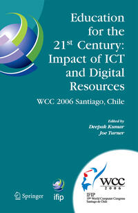 Education for the 21st Century - Impact of ICT and Digital Resources