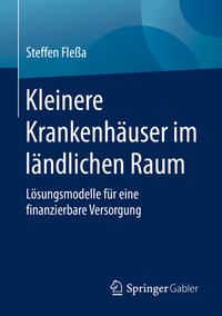 Kleinere Krankenhäuser im ländlichen Raum