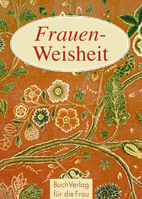 Frauen-Weisheit