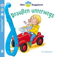 Baby Pixi (unkaputtbar) 66: Mein Baby-Pixi-Buggybuch: Draußen unterwegs