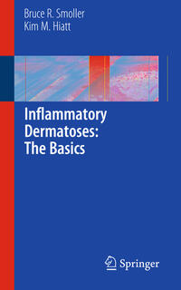 Inflammatory Dermatoses: The Basics