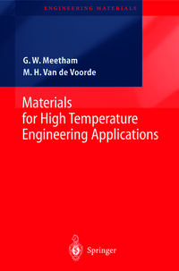 Materials for High Temperature Engineering Applications