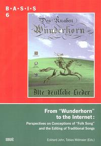 From "Wunderhorn" to the Internet