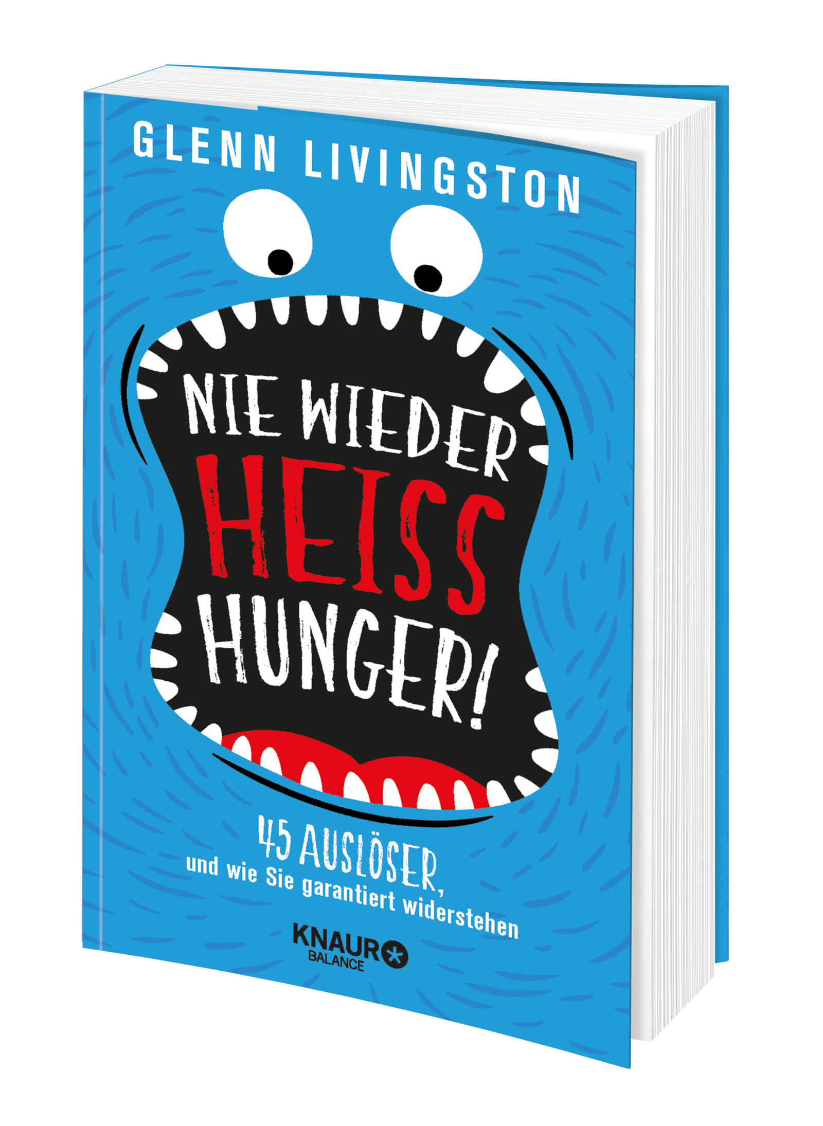 Schluss mit Heißhunger!