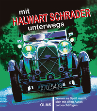 mit Halwart Schrader unterwegs