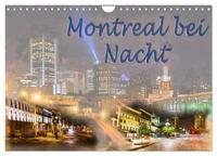 Montreal bei Nacht (Wandkalender 2025 DIN A4 quer), CALVENDO Monatskalender