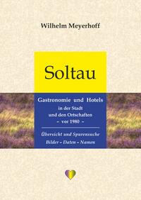 Soltau – Gastronomie und Hotels in der Stadt und den Ortschaften – vor 1980