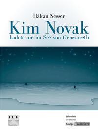 Kim Novak badete nie im See von Genezareth – Håkan Nesser – Lehrerheft