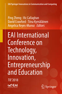 EAI International Conference on Technology, Innovation, Entrepreneurship and Education