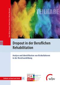 Dropout in der Beruflichen Rehabilitation