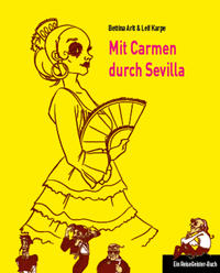 Mit Carmen durch Sevilla