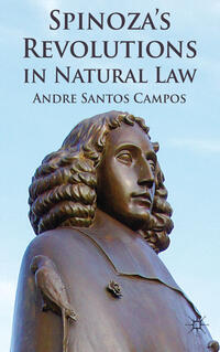 Spinoza's Revolutions in Natural Law